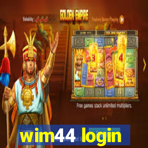 wim44 login